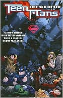 Geoff Johns: Teen Titans, Volume 5: Life and Death