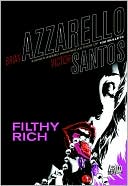 Book cover image of Filthy Rich by Brian Azzarello