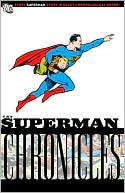 Jerry Siegel: Superman Chronicles, Volume 2