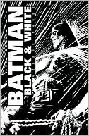 Aron Weisenfeld: Batman Black & White, Volume Three