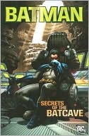 Various: Batman: Secrets of the Batcave, Vol. 1