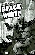 Various: Batman: Black and White, Volume 1