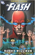 Geoff Johns: The Flash: Blood Will Run