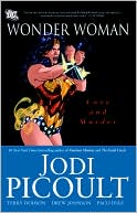 Book cover image of Wonder Woman: Love and Murder by Jodi Picoult