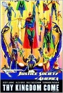 Alex Ross: Justice Society of America: Thy Kingdom Come, Part III