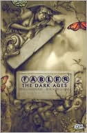 Bill Willingham: Fables, Volume 12: The Dark Ages