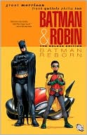 Book cover image of Batman and Robin: Batman Reborn - Volume 1 by Grant Morrison