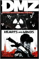 Brian Wood: DMZ Vol. 8: Hearts and Minds