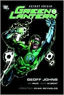 Geoff Johns: Green Lantern: Secret Origin New Edition