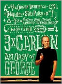 Book cover image of Three Times Carlin: An Orgy of George by George Carlin