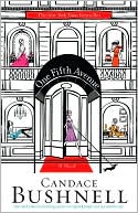 Candace Bushnell: One Fifth Avenue