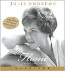 Julie Andrews: Home: A Memoir of My Early Years