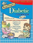 Dawn Hall: Busy People's Diabetic Cookbook: Healthy Cooking the Entire Family Can Enjoy