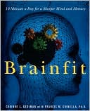 Book cover image of Brainfit: 10 Minutes a Day for a Sharper Mind and Memory by Corinne Gediman