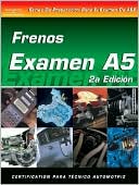 Delmar Delmar Learning: ASE Test Prep Series -- Spanish Version, 2E (A5): Automotive Brakes