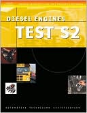 Book cover image of ASE Test Preparation Series: School Bus (S2) Diesel Engines by Delmar Delmar Learning