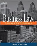 Book cover image of Business Law: A Hands-On Approach by Neal R. Bevans