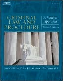 James W. H. McCord: Criminal Law and Procedure for the Paralegal: A Systems Approach