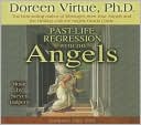 Book cover image of Past-Life Regression with the Angels by Doreen Virtue