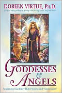 Book cover image of Goddesses and Angels by Doreen Virtue