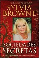 Sylvia Browne: Sociedades secretas (Secret Societies)
