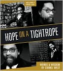 Book cover image of Hope on a Tightrope: Words and Wisdom by Cornel West