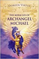 Book cover image of The Miracles of Archangel Michael by Doreen Virtue