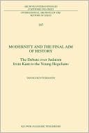 Book cover image of Modernity and the Final Aim of History by F. Tomasoni
