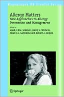 Luud J. E. J. Gilissen: Allergy Matters: New Approaches to Allergy Prevention and Management