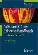 Book cover image of Westcott's Plant Disease Handbook by R. Kenneth Horst