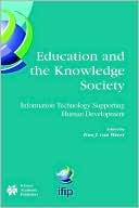 Book cover image of Education And The Knowledge Society by Tom  J. Van Weert