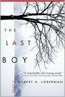 Book cover image of The Last Boy by Robert H. Lieberman