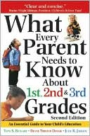 Toni Bickart: What Every Parent Needs to Know to Know about 1st, 2nd & 3rd Grades