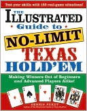 Dennis Purdy: Illustrated Guide to No-Limit Texas Hold'em: Making Winners Out of Beginners and Advanced Players Alike!