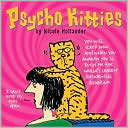Nicole Hollander: Psycho Kitties