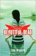 Book cover image of Beautiful Dead: Arizona by Eden Maguire