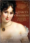Book cover image of Mr. Darcy's Obsession by Abigail Reynolds