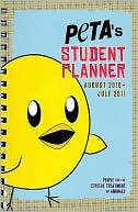 Book cover image of 2011 PETA's Student Planner by PETA