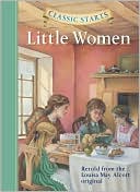 Book cover image of Little Women (Classic Starts Series) by Louisa May Alcott