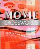 Book cover image of Movie Crosswords: 50 All-New Star-Studded Puzzles by Matt Gaffney