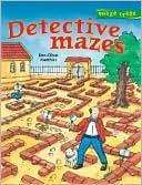 Book cover image of Maze Craze: Detective Mazes by Don-Oliver Matthies