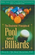 Book cover image of The Illustrated Principles of Pool and Billiards by David G. Alciatore