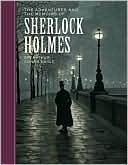 Arthur Conan Doyle: The Adventures and the Memoirs of Sherlock Holmes (Sterling Unabridged Classics Series)