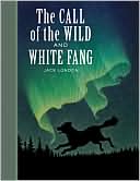 Jack London: The Call of the Wild and White Fang (Sterling Unabridged Classics Series)