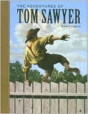Book cover image of The Adventures of Tom Sawyer (Sterling Unabridged Classics Series) by Mark Twain