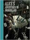 Book cover image of Alice's Adventures in Wonderland (Sterling Unabridged Classics Series) by Lewis Carroll