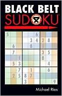 Book cover image of Black Belt Sudoku by Michael Rios