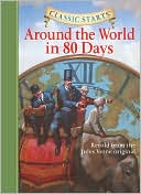 Book cover image of Around the World in 80 Days (Classic Starts Series) by Deanna McFadden