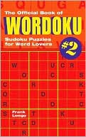 Frank Longo: The Official Book of Wordoku #2: Sudoku Puzzles for Word Lovers, Vol. 2