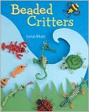 Book cover image of Beaded Critters by Sonal Bhatt